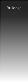 Bulldogs